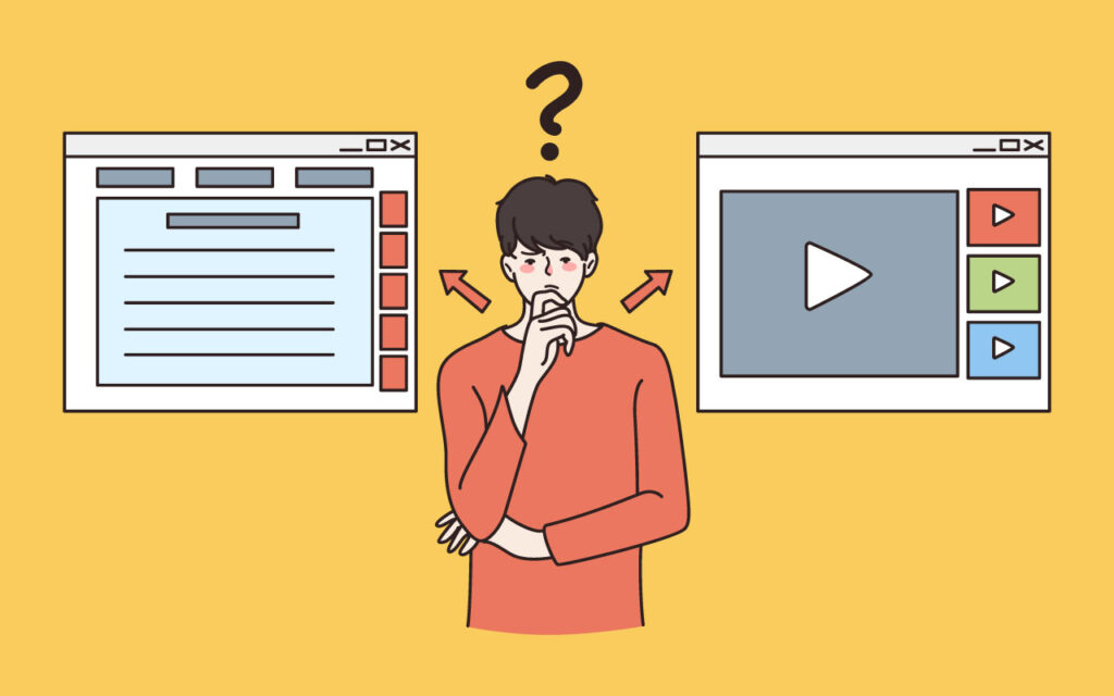 静止画・テキストコンテンツ（Webページ）と動画コンテンツのどちらを制作するか悩んでいる人物のイラスト